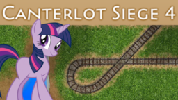 Canterlot Siege 4 preview