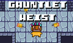 Gauntlet Heist preview
